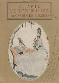 Portada:El arte de ser mujer (belleza y perfección) / por Carmen de Burgos (Colombine)