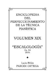 Portada:Volumen XIX. Escalología, Op.54 / Luis Félix Parodi Ortega