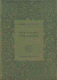 Portada:Mis viajes por Europa. Tomo primero (Suiza, Dinamarca, Suecia, Noruega) / Carmen de Burgos (Colombine)