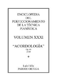 Portada:Volumen XXXI. Acordología, Op.66
 / Luis Félix Parodi Ortega