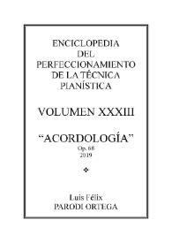 Portada:Volumen XXXIII. Acordología, Op.68
 / Luis Félix Parodi Ortega