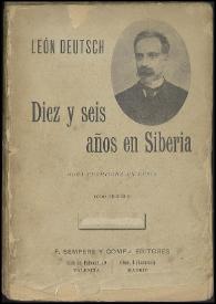 Portada:Diez y seis años en Siberia / León Deutsch ; traducción española de Carmen de Burgos Seguí (Colombine)