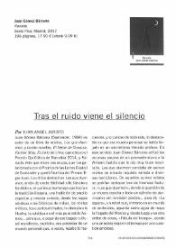 Portada:Tras el ruido viene el silencio / por Juan Ángel Juristo