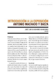 Portada:Introducción a la exposición Antonio Machado y Baeza / José Luis Chicharro Chamorro
