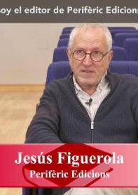 Portada:Entrevista a Jesús Figuerola (Perifèric Edicions)