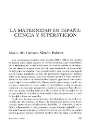 Portada:La maternidad en España: ciencia y superstición / María del Carmen Simón Palmer