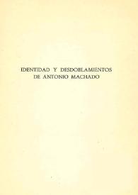 Portada:Identidad y desdoblamientos de Antonio Machado  / Guillermo de Torre