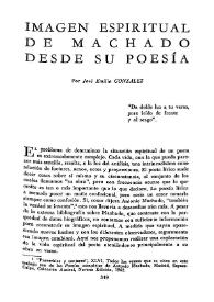 Portada:Imagen espiritual de Machado desde su poesía / Por José Emilio González
