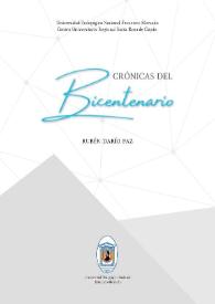 Portada:Crónicas del Bicentenario / Rubén Darío Paz