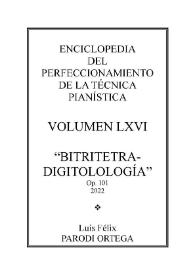 Portada:Volumen LXVI. Bitritetradigitología, Op.101
 / Félix Parodi Ortega