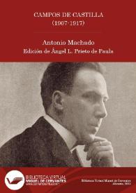 Portada:Campos de Castilla (1907-1917) / Antonio Machado ; edición de Ángel L. Prieto de Paula
