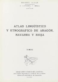 Portada:Atlas lingüístico y etnográfico de Aragón, Navarra y Rioja. Tomo III / Redactado por Manuel Alvar ; con la colaboración de A. Llorente, T. Buesa y Elena Alvar