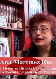 Portada:Entrevista a Ana Martínez Rus (profesora titular de Historia Contemporánea en la Universidad Complutense de Madrid)