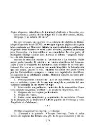 Portada:\"Hojas dispersas. Miscelánea de homenaje dedicada a Monseñor Antonio Griera\". Abadía de San Cugat del Vallés (Barcelona), MCML.
140 págs. y un retrato del autor / Manuel Alvar