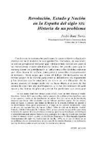 Portada:Revolución, Estado y Nación en la España del siglo XIX: historia de un problema / Pedro Ruiz Torres