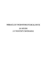 Portada:Milacres vicentins / Eduard Escalante ; edició a cura de Josep Lluís i Rodolf Sirera