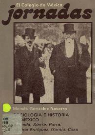 Portada:Sociología e historia en México : Barreda Sierra, Parra, Molina Enríquez, Gamio, Caso / González Navarro, Moisés