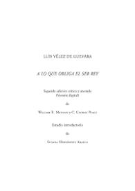 Portada:Preliminares, con introducción crítica, ensayo textual y bibliografía. A lo que obliga el ser rey / introducción de Susana Hernández Araico, estudio textual de C. George Peale