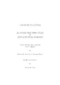 Portada:Preliminares, con introducción crítica, ensayo textual y bibliografía. El Conde don Pero Vélez y don Sancho el Deseado / estudio introductorio de Thomas E. Case, estudio textual C. George Peale